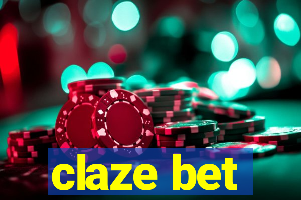 claze bet